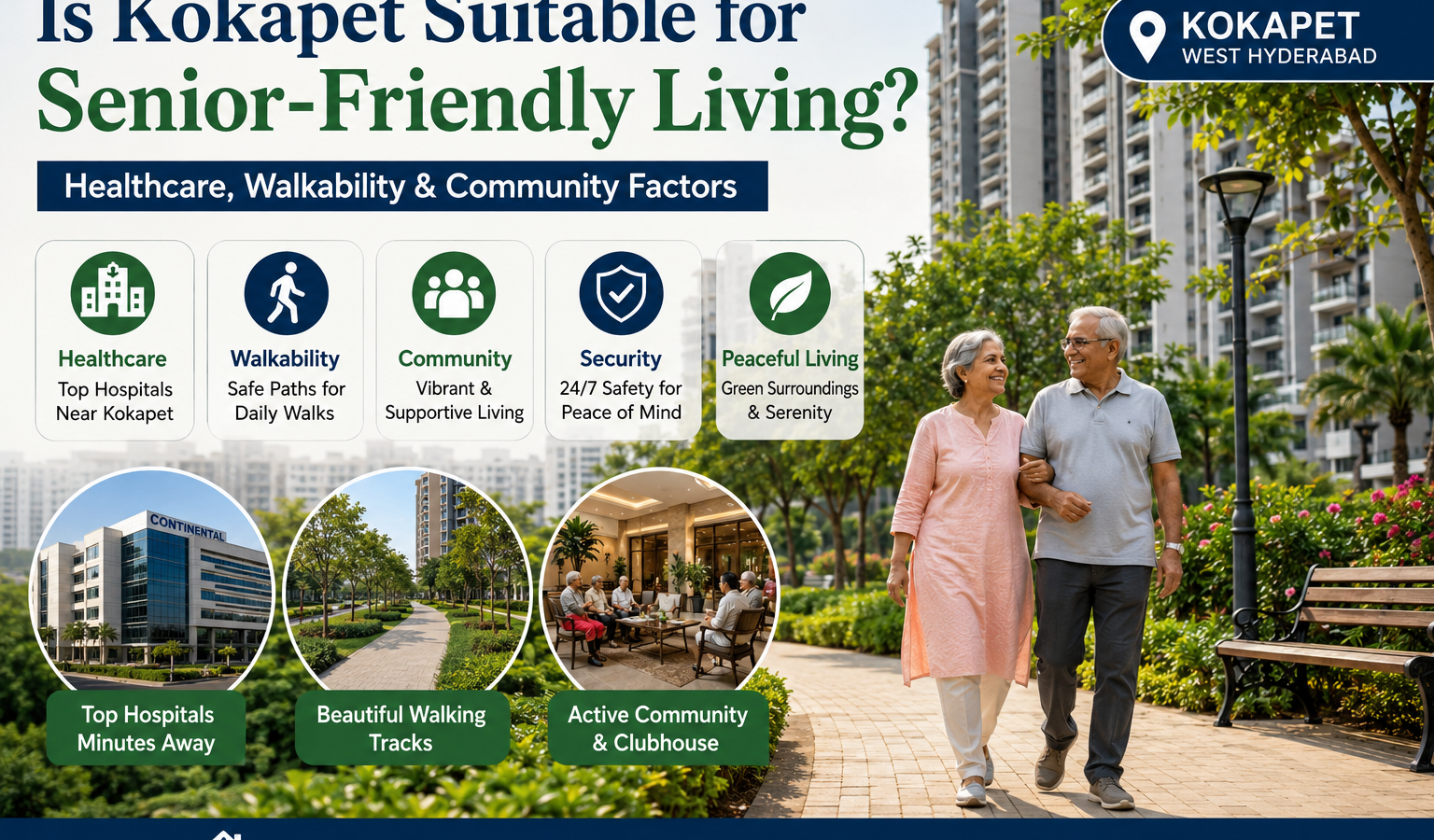 Senior-Friendly Living in Kokapet