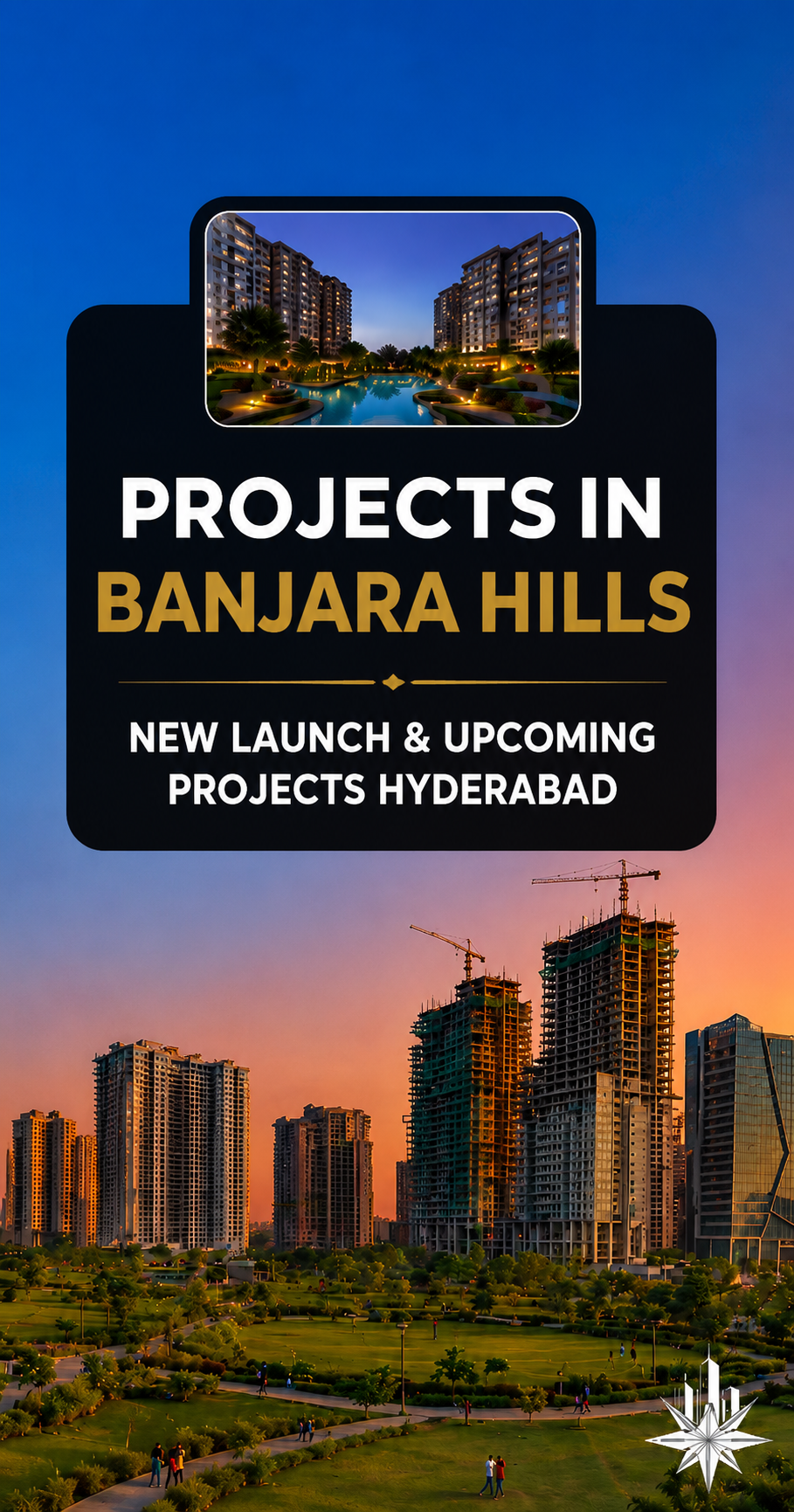 New & Upcoming Projects in Banjara Hills