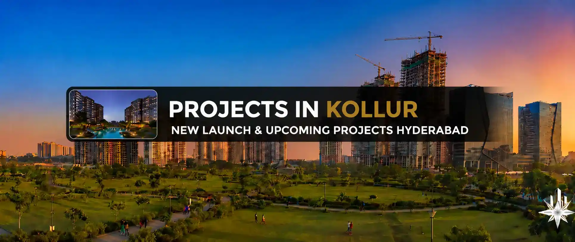 New & Upcoming Projects in Kollur