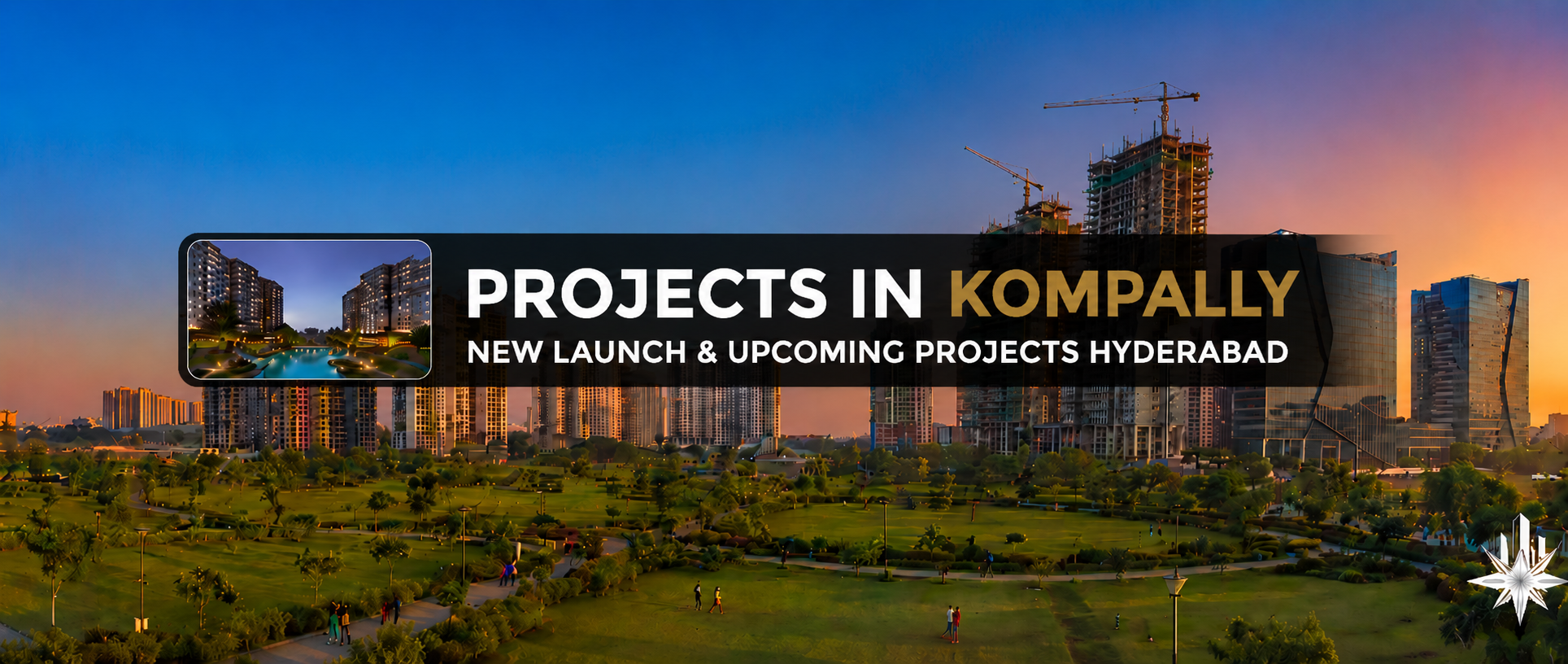 New & Upcoming Projects in Kompally