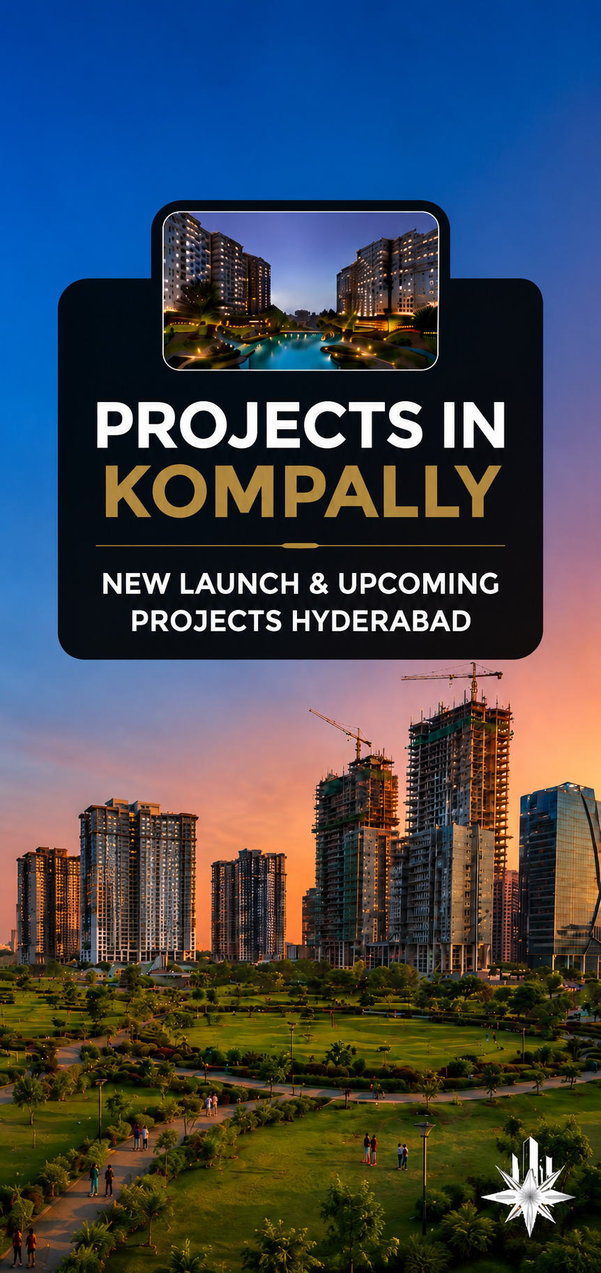 New & Upcoming Projects in Kompally