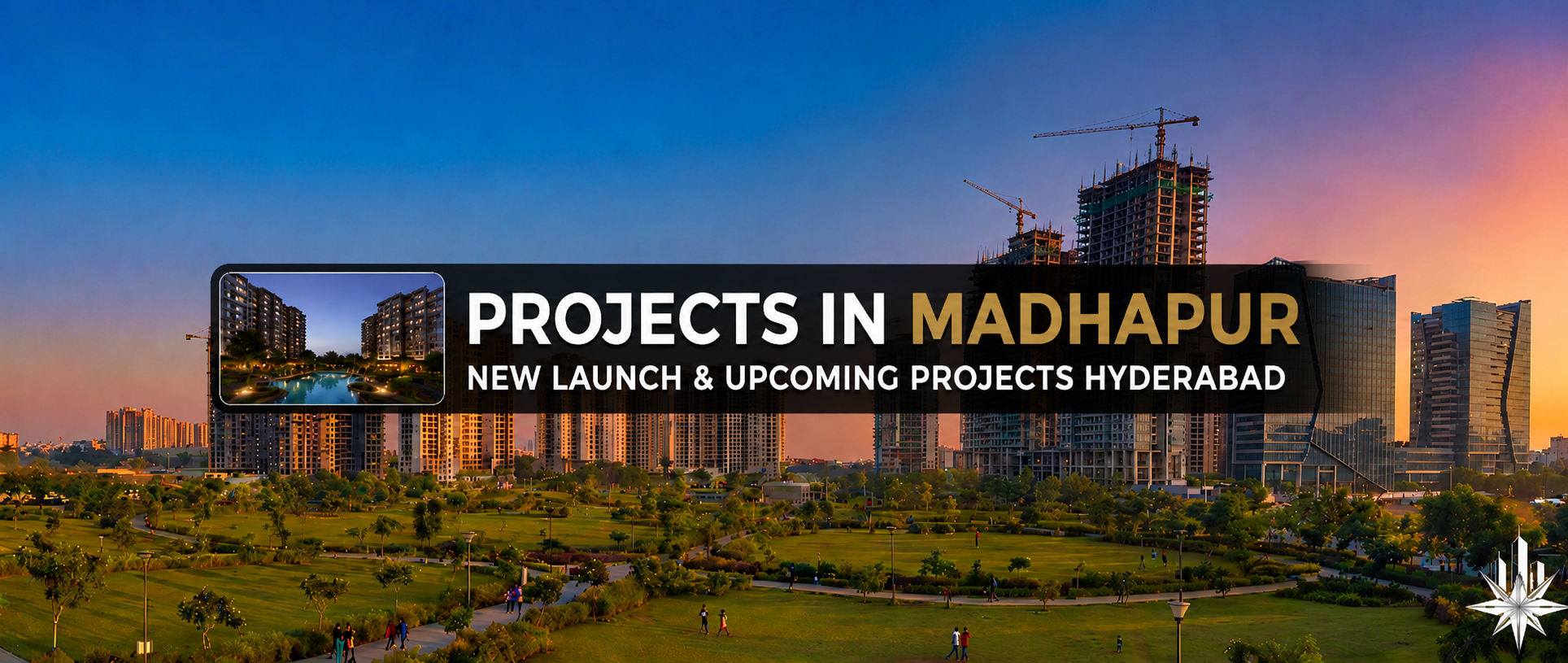 New & Upcoming Projects in Madhapur