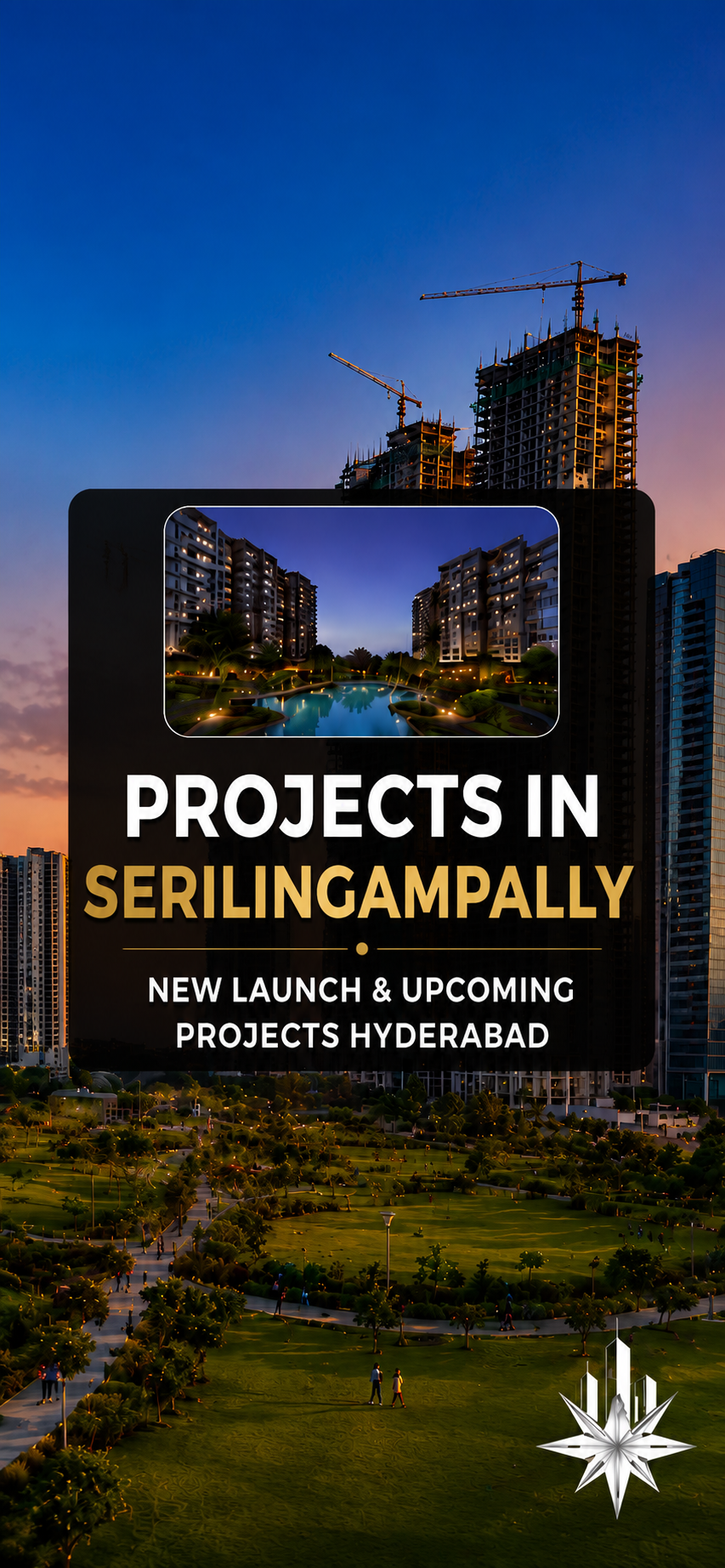 New & Upcoming Projects in Serilingampally