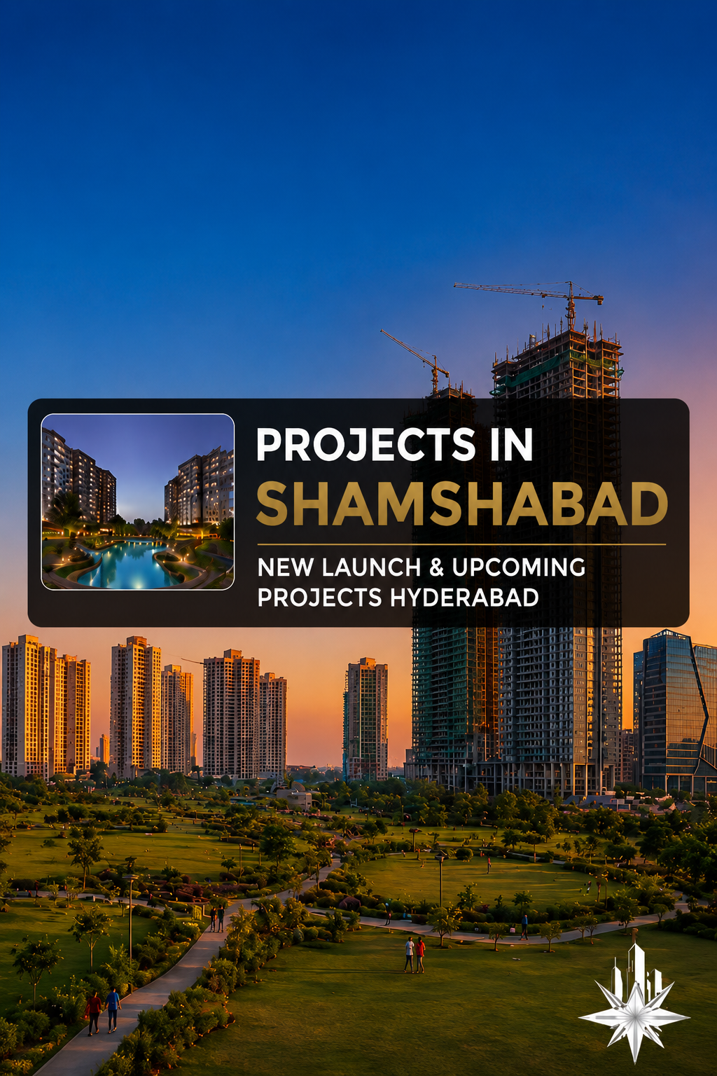 New & Upcoming Projects in Shamshabad