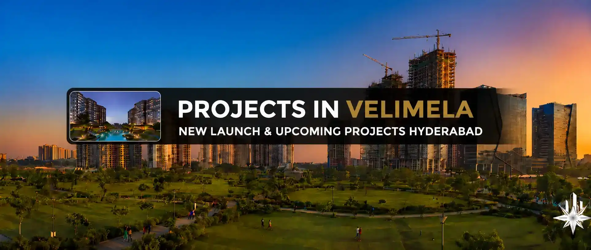 New & Upcoming Projects in Velimela